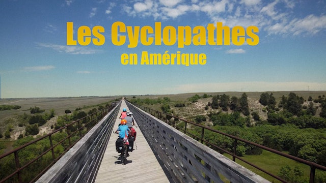 Les Cyclopathes en Amérique
