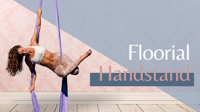Floorial: Handstand Explorations