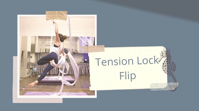 Tension Lock Flip (Part 2 of "Flip'n'Roll")