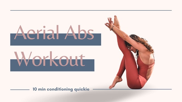 Aerial Abs - 10 min workout quickie