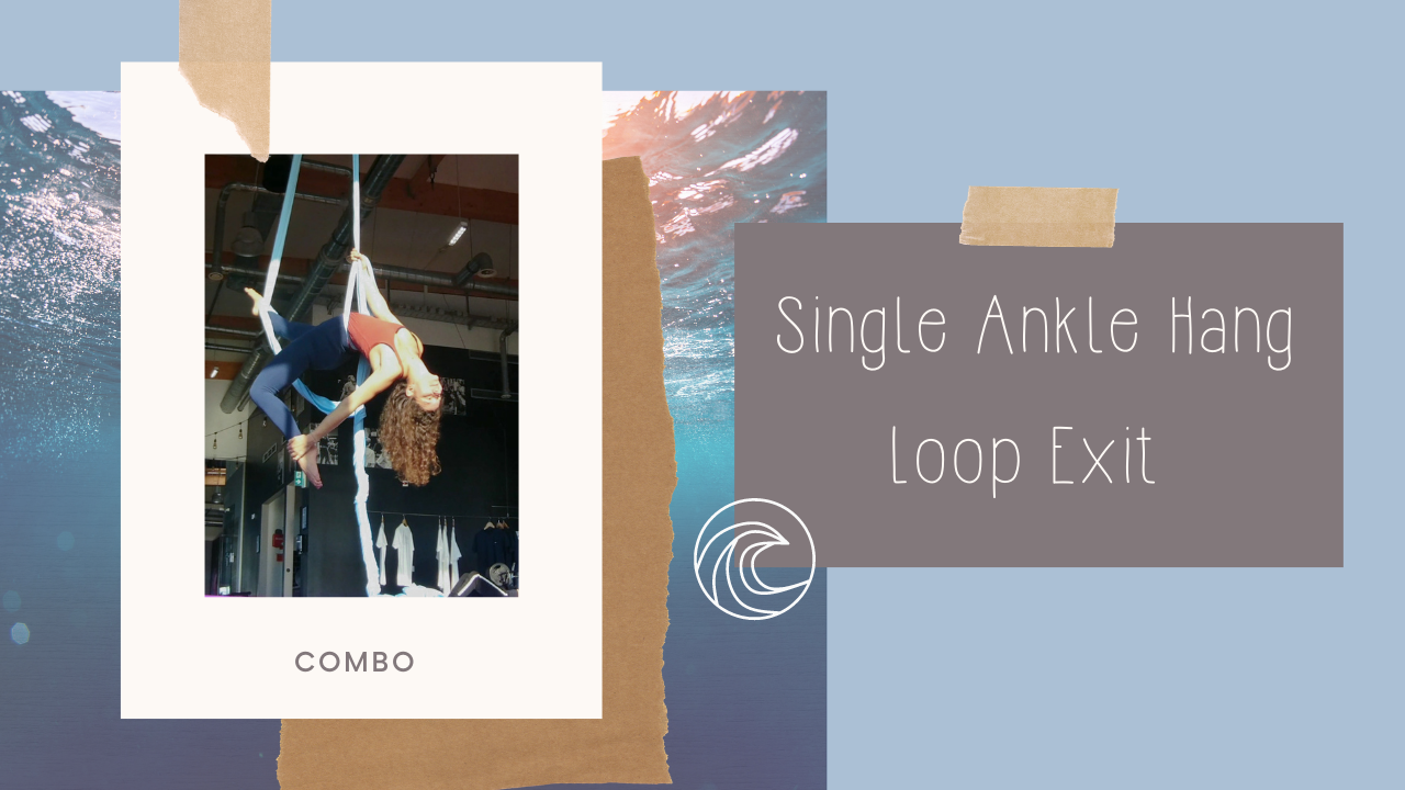 Combo: Single Ankle Hang - Loop - Exit