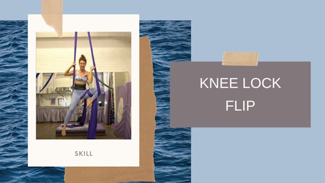 Trick: Knee Lock Flip (Part of Mermaid Choreography)