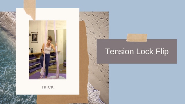 Trick: Tension Lock Flip