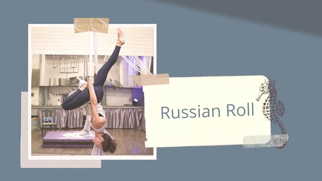 Russian Roll or Flip (Part 3 of "Flip'n'Roll)