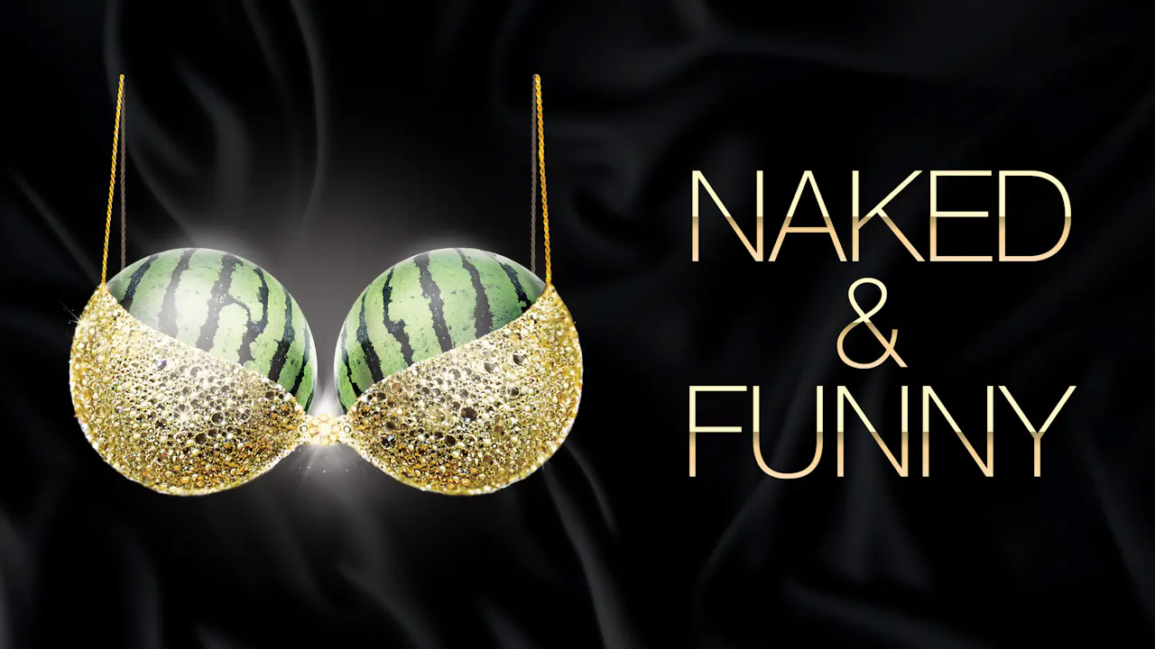 Naked & Funny