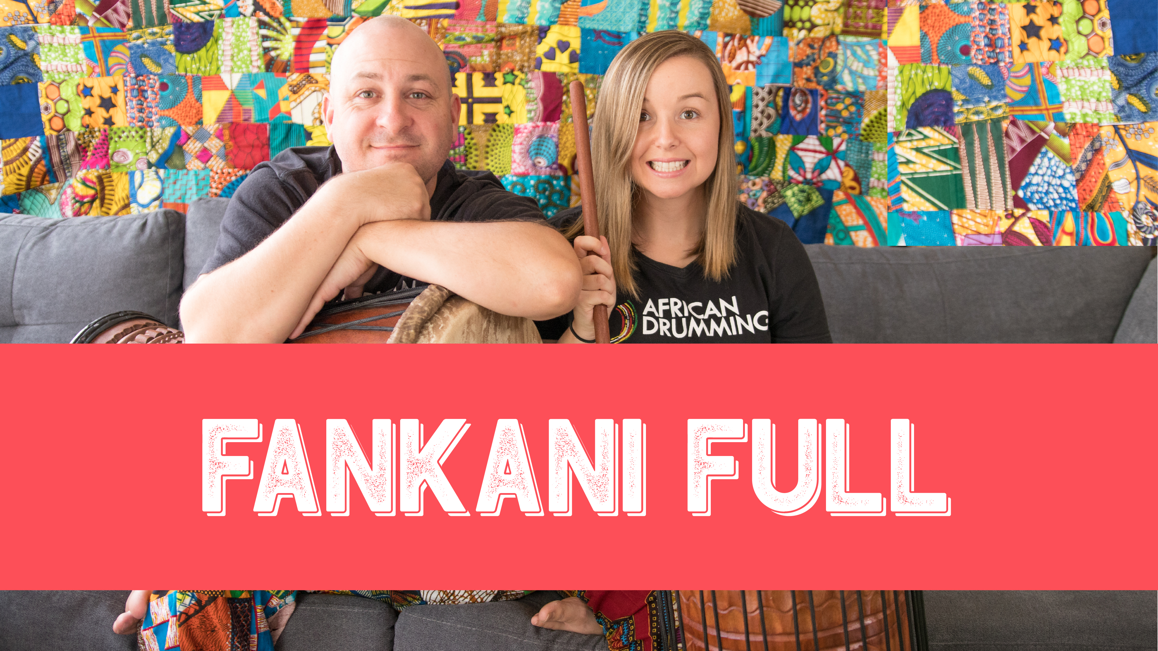 Fankani full rhythm