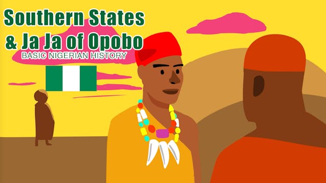 Southern States & Ja Ja of Opobo