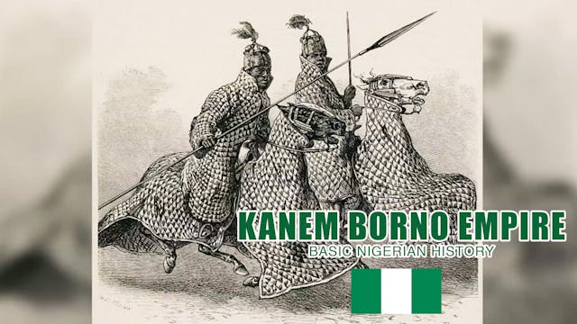 Kanem Borno Empire