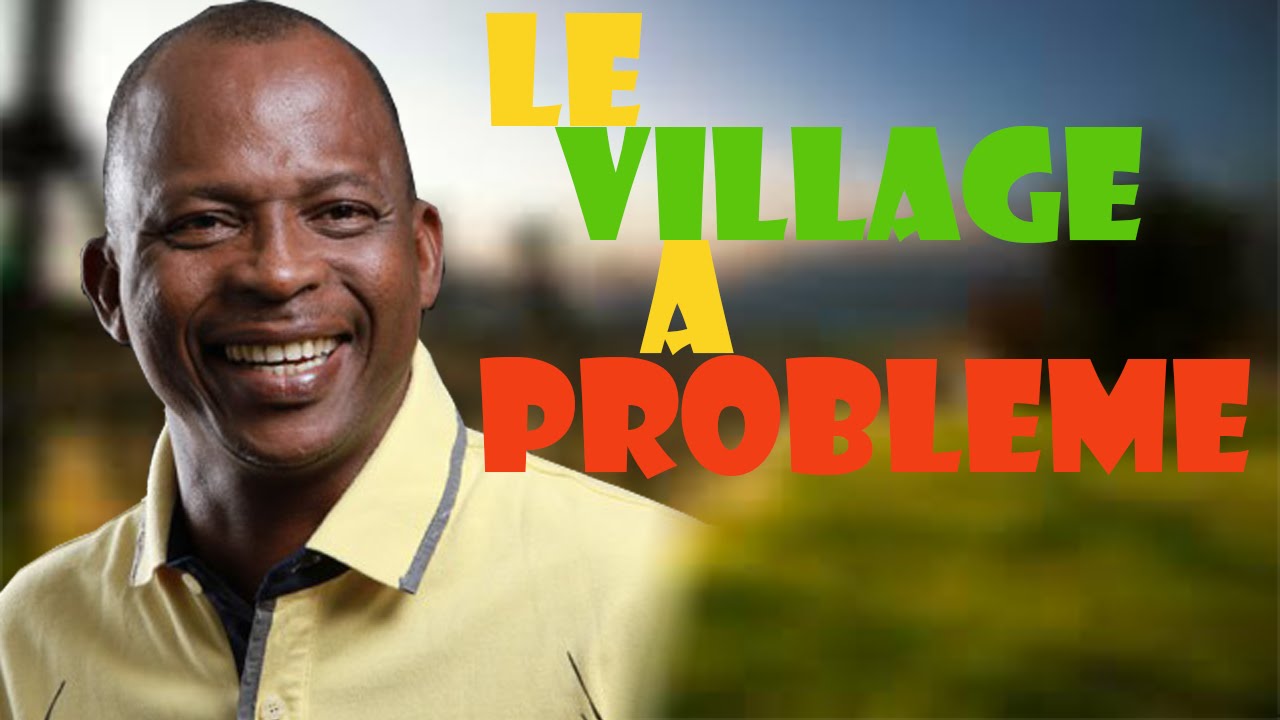 Le village à Problème