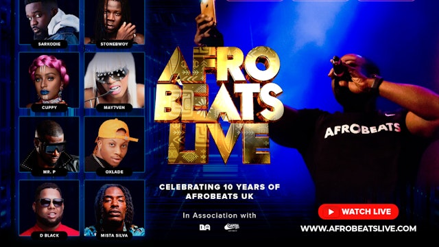 Afrobeats Live Celebrating 10 Years of AfrobeatsUK