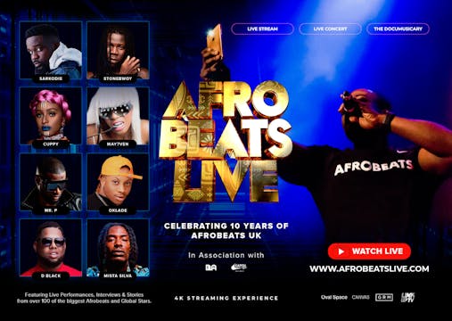 Afrobeats Live Celebrating 10 Years of AfrobeatsUK