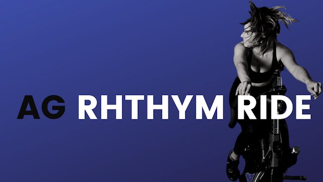 AG Rhythm Ride