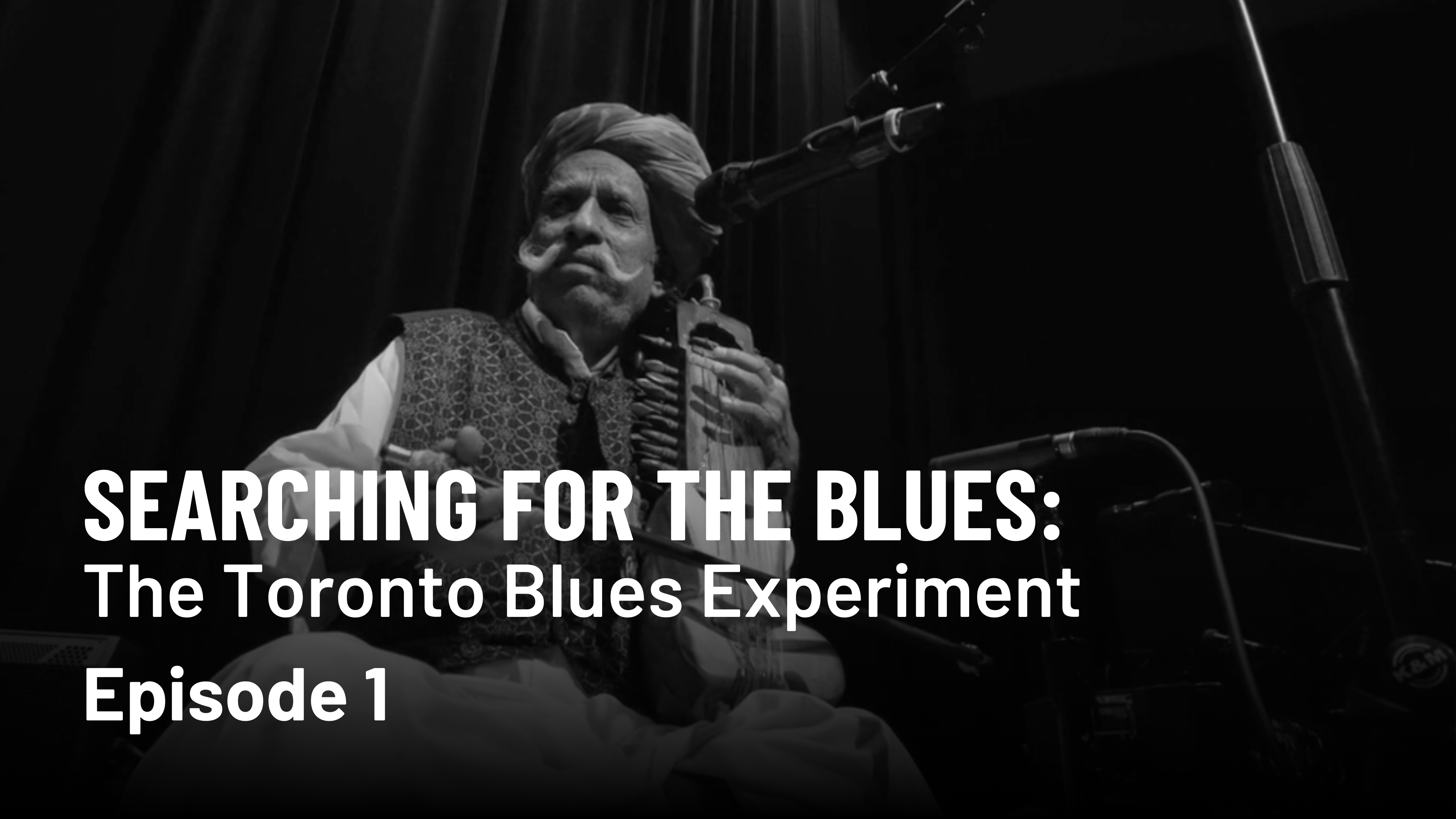 Searching for the Blues: The Toronto Blues Experiment — Episode 1