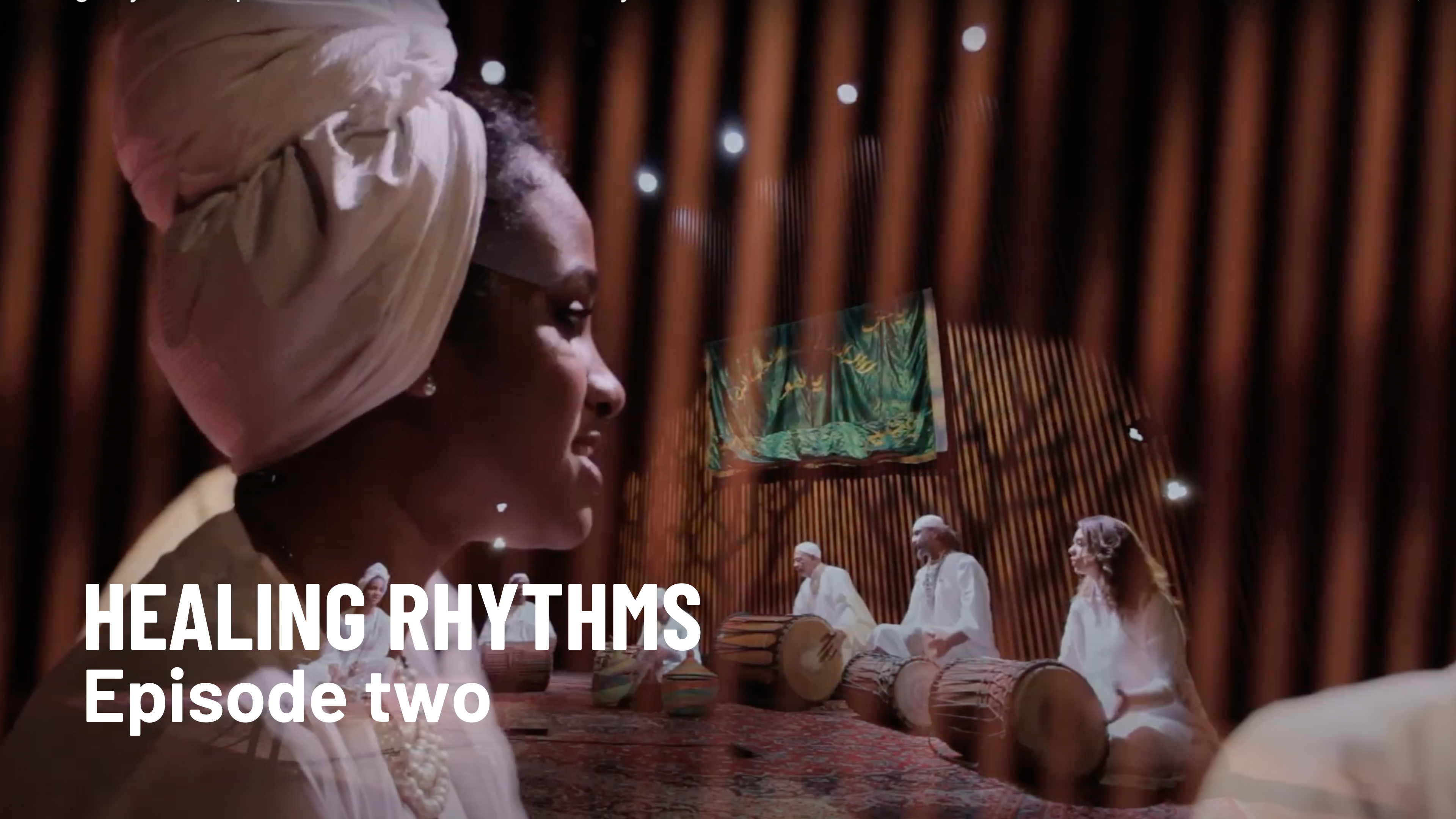 Healing Rhythms Episode 2: Muzoka
