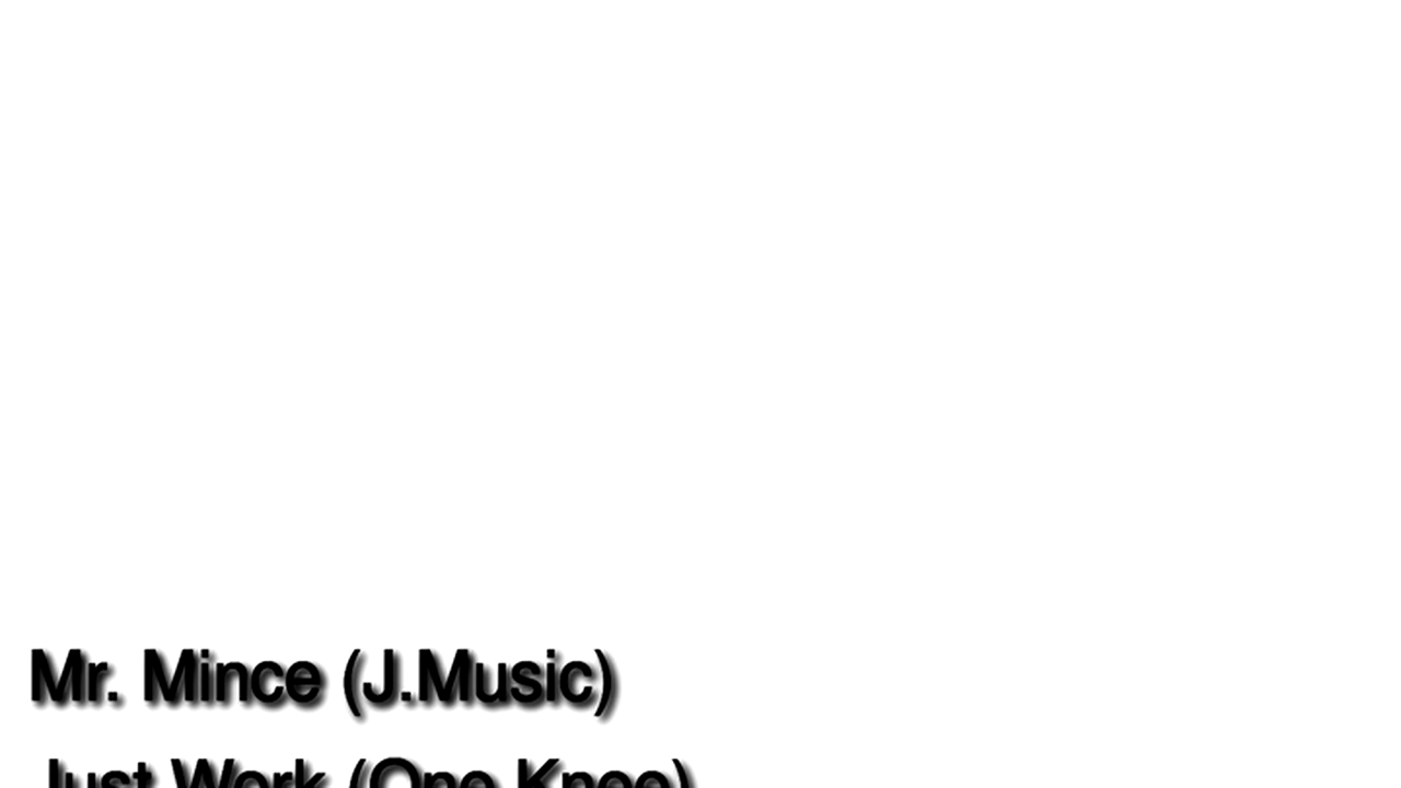Mr.-Mince-J.Music-Just-Work-One-Knee-