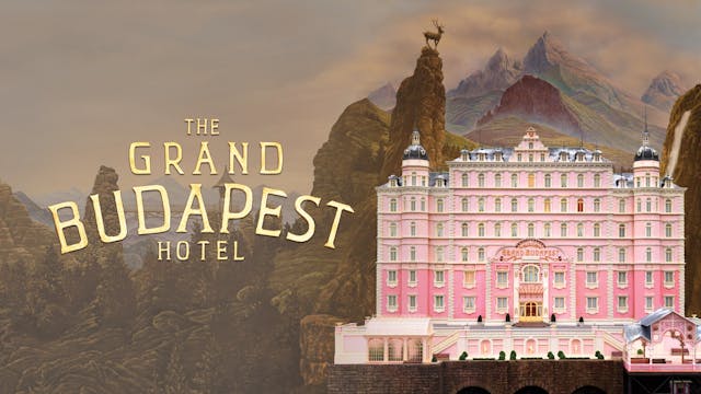 The Grand Budapest Hotel