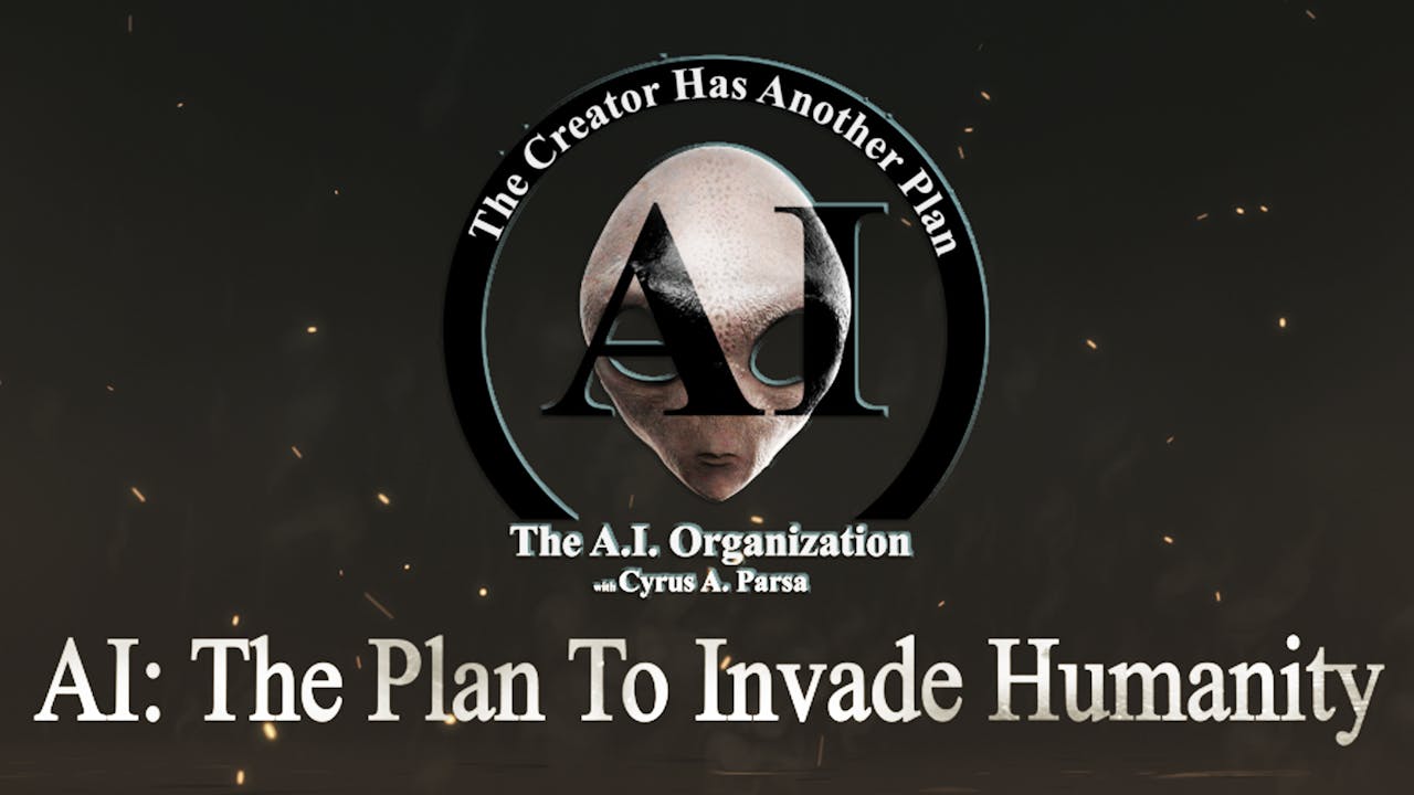 AI The Plan to Invade Humanity