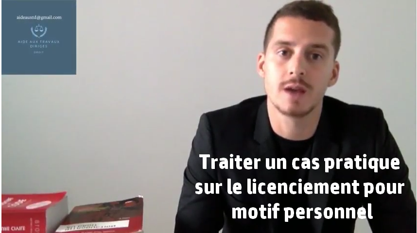 Traiter un cas pratique sur le licenciement pour motif personnel