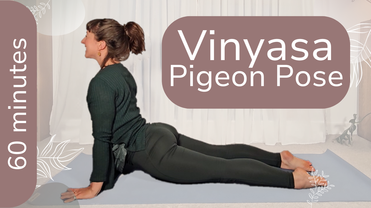 Pigeon Pose Vinyasa Flow Yoga
