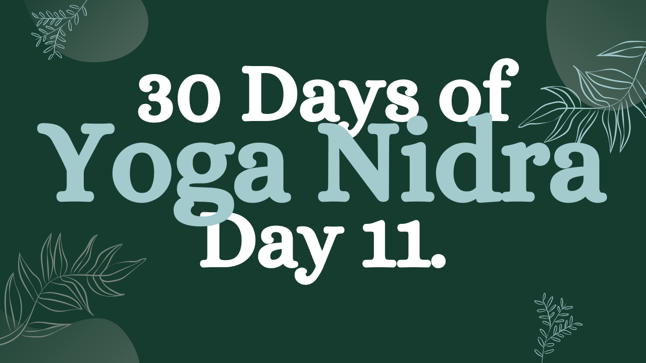 Yoga Nidra to Ignite Your Intention