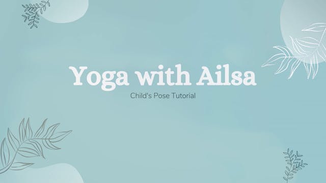 Child's Pose Tutorial