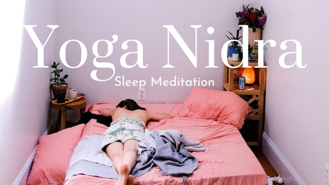 Day 7 of 24 Days of Yoga Nidra for Sleep