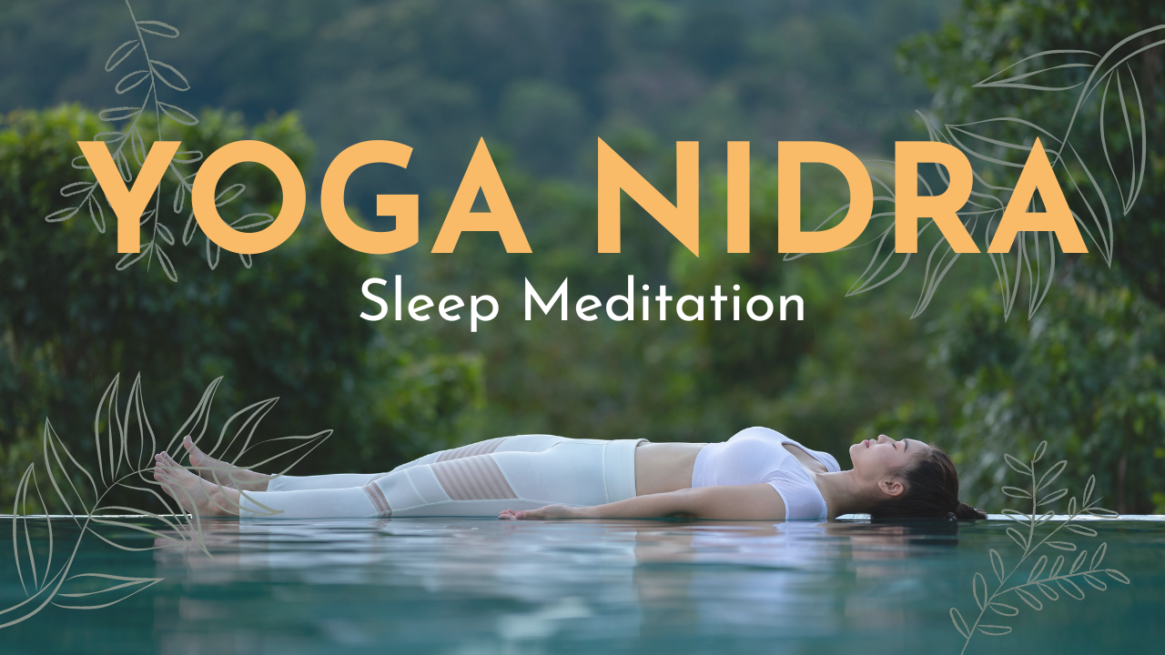 Yoga Nidra Sleep Meditation