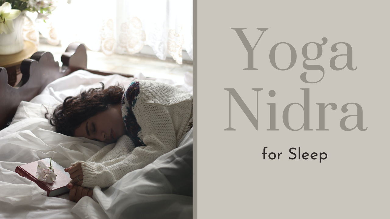 Day 3 of 24 Days of Yoga Nidra for Sleep