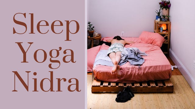 Day 23 of 24 Days of Yoga Nidra for Sleep