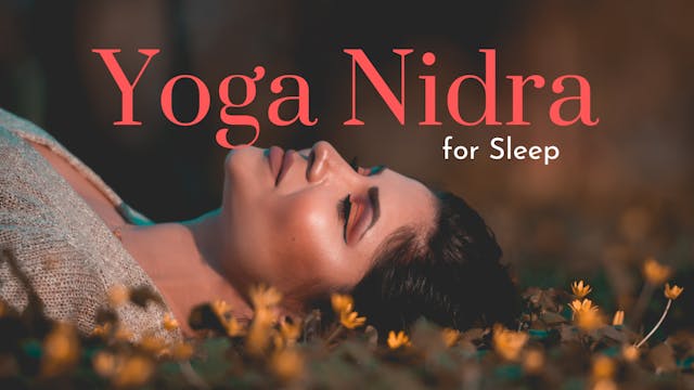 Day 15 of 24 Days of Yoga Nidra for Sleep