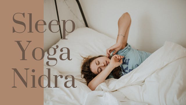 Day 22 of 24 Days of Yoga Nidra for Sleep