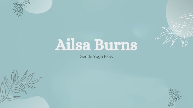 Gentle Yoga Flow for exploring the unexpected
