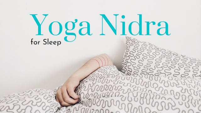 Day 21 of 24 Days of Yoga Nidra for Sleep