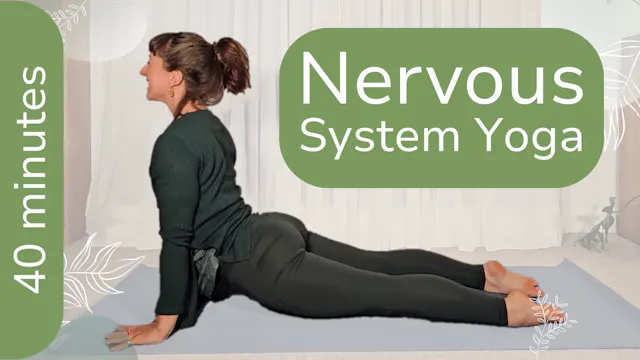 Yoga for the Nervous System