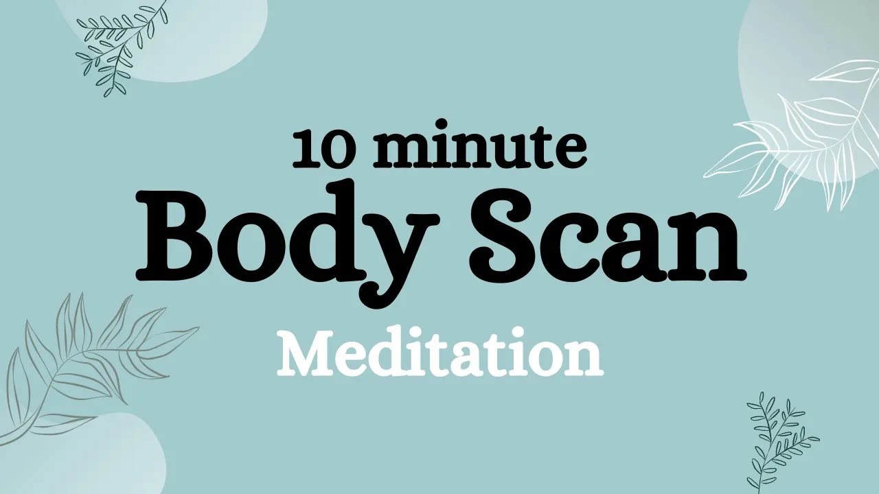 Body Scan Meditation