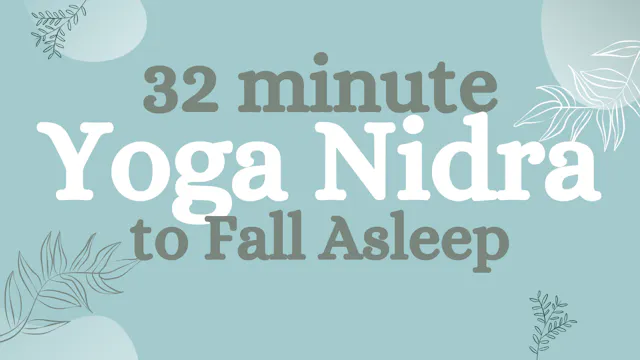 Yoga Nidra to Fall Asleep