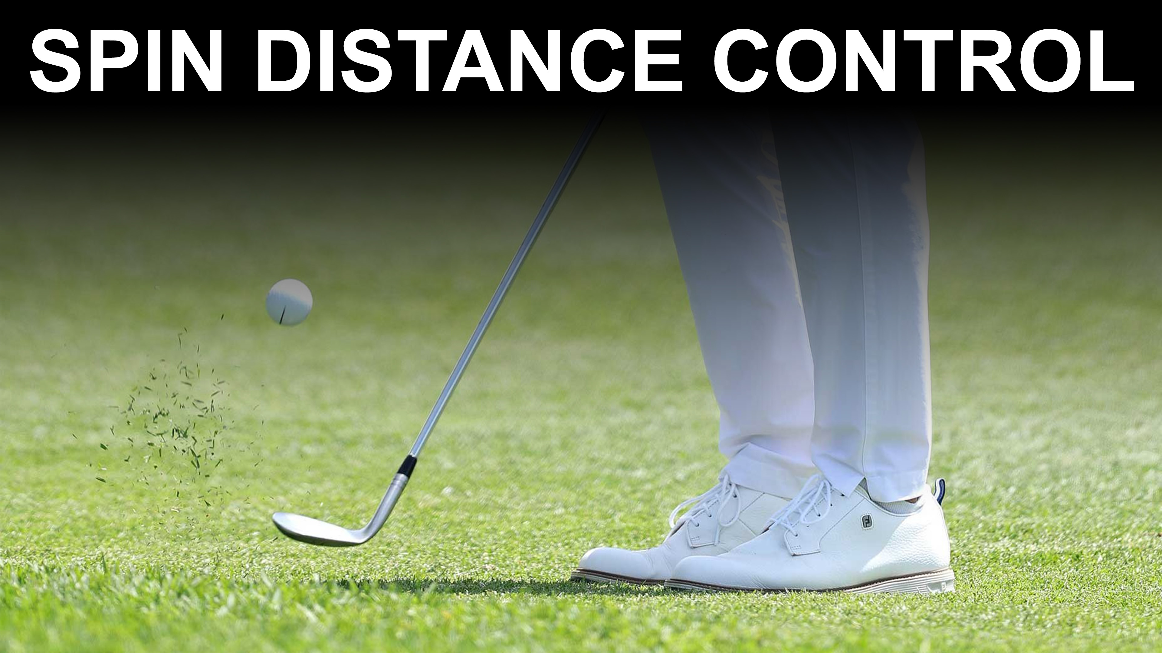 Lesson: Chipping Spin Distance