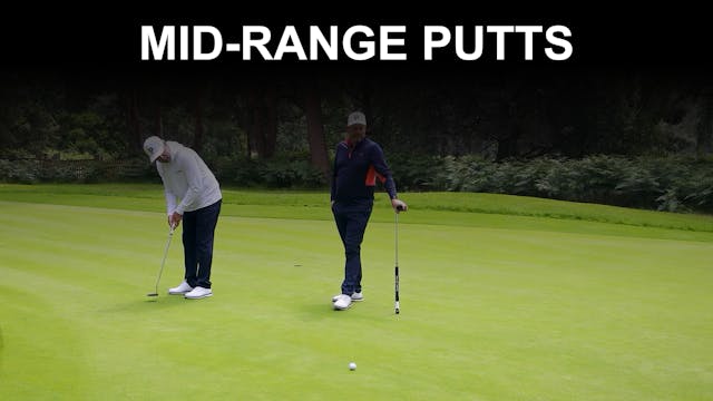 Drill: Mid-Range Putts