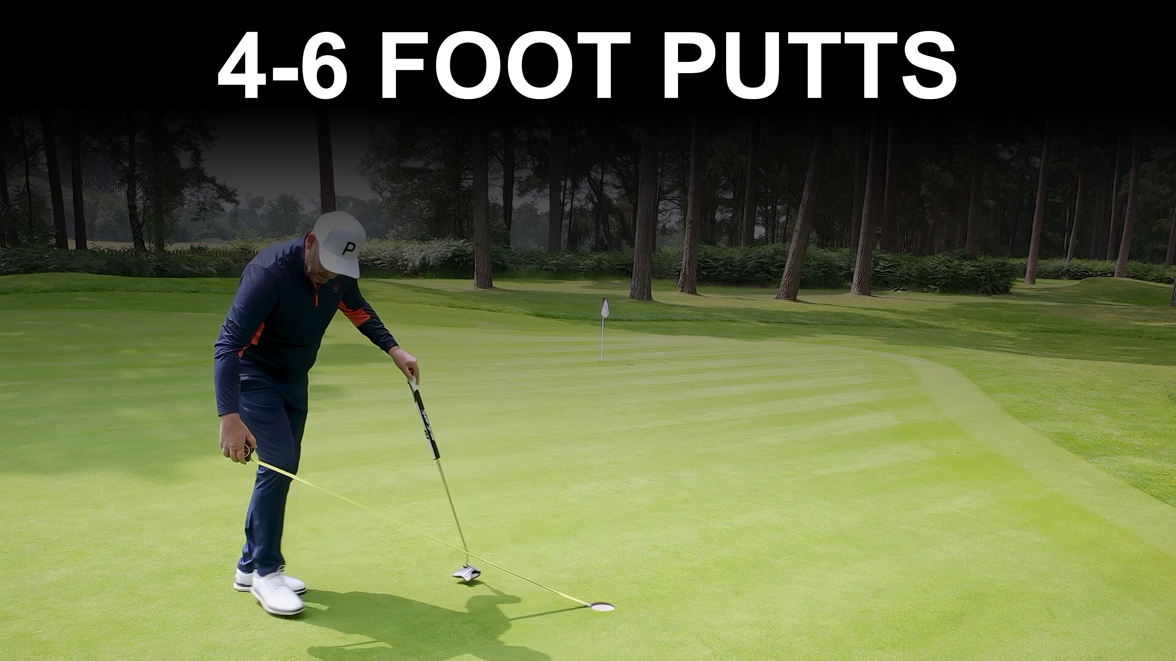 Drill: 4-6ft Putts