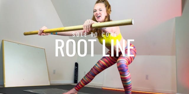 Root Line: Sole to Core