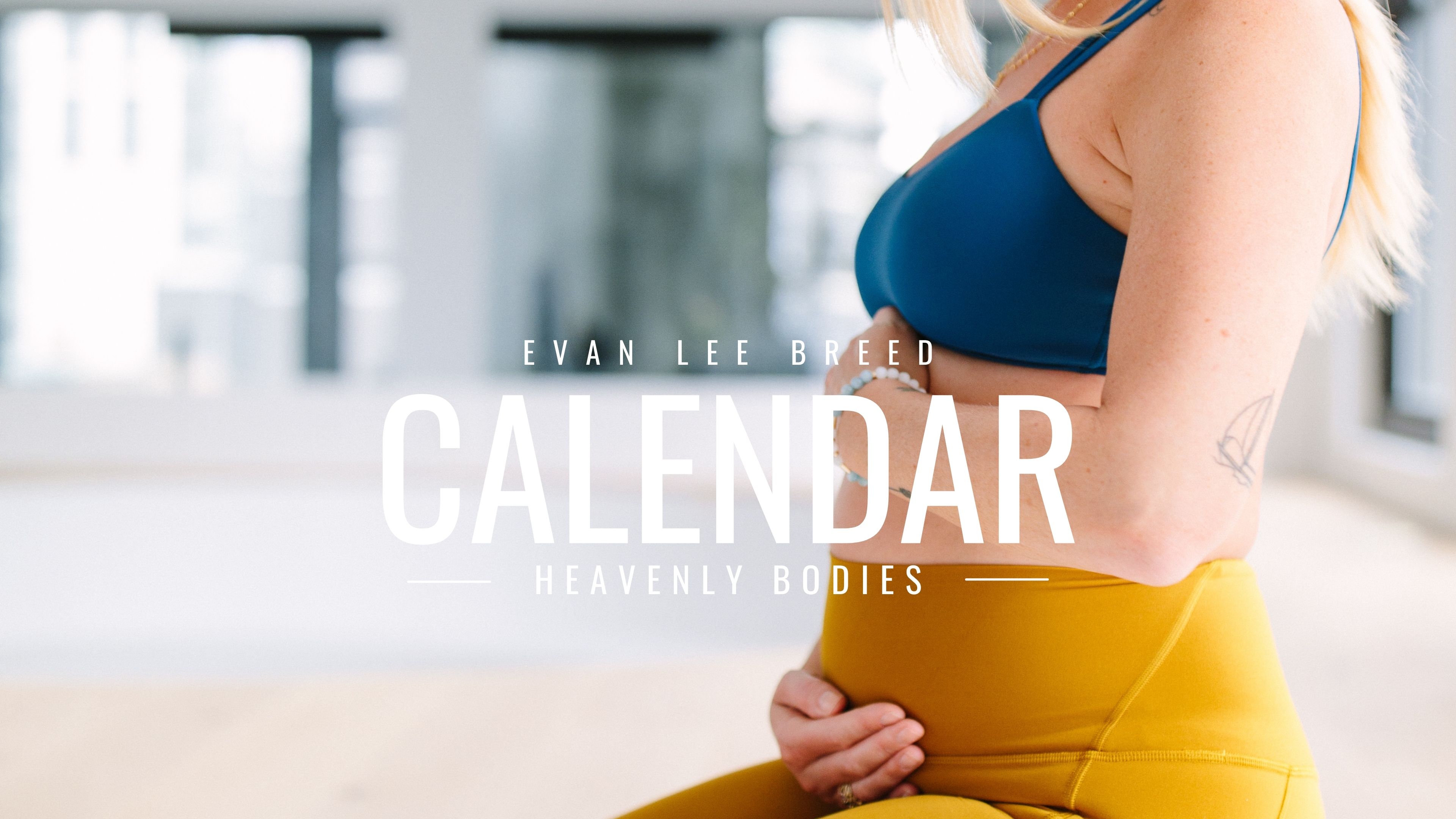 Heavenly Bodies Calendar