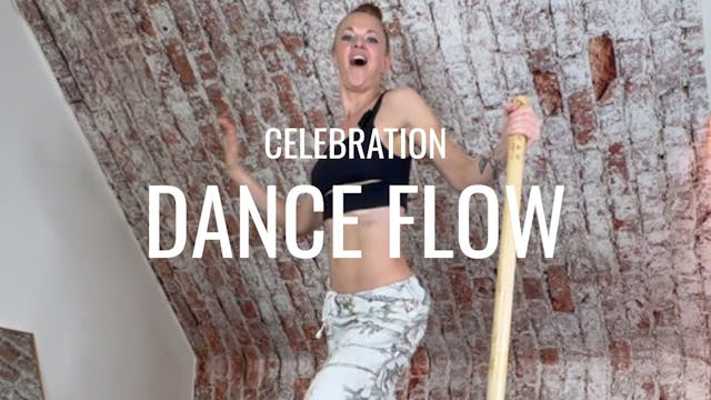 DAY 28 Dance Flow Celebration