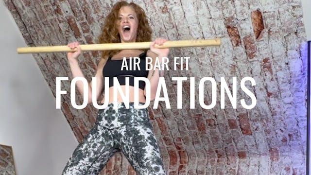 DAY 10: AIR BAR FIT Foundations