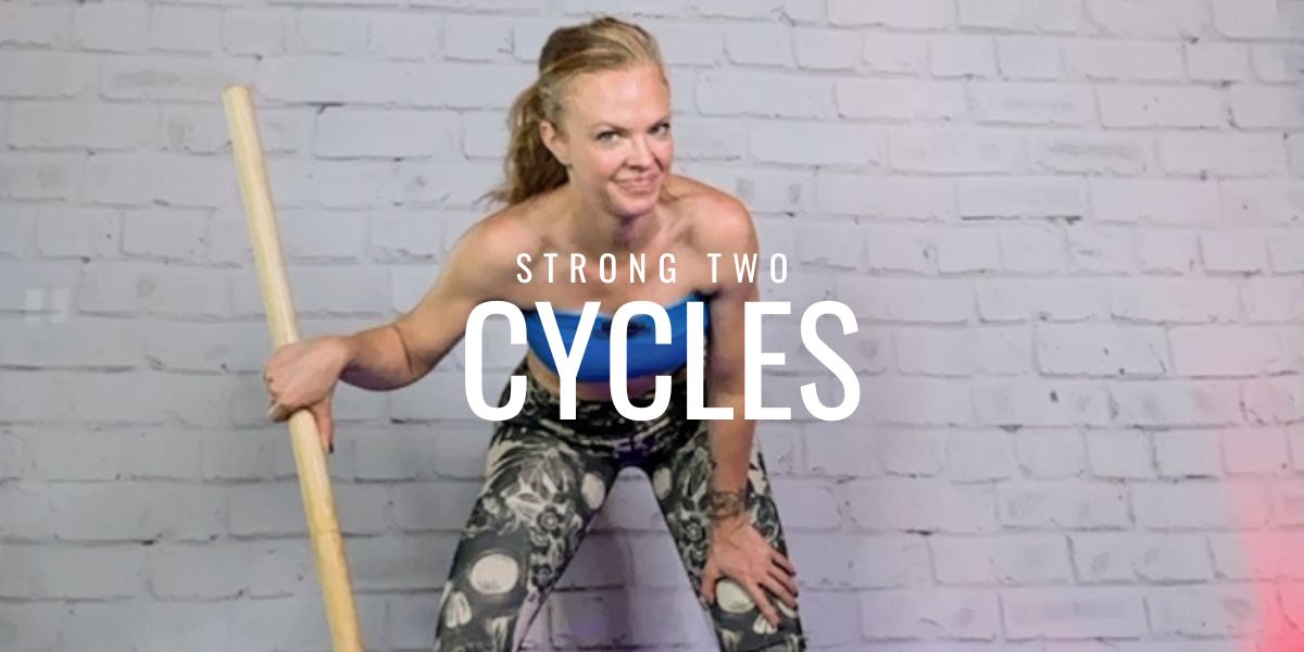 Get Strong Two: Cycles