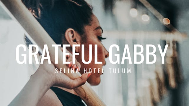 Gabriella at Selina Hotel