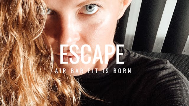 Escape - Tulum + AIR BAR FIT 2011