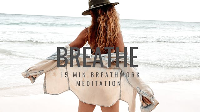 15 Min Breathwork + Meditation