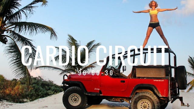 Fat Burning Cardio Circuit | 90-60-30