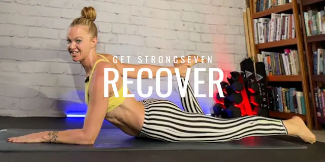 GET STRONG SEVEN: RECOVER