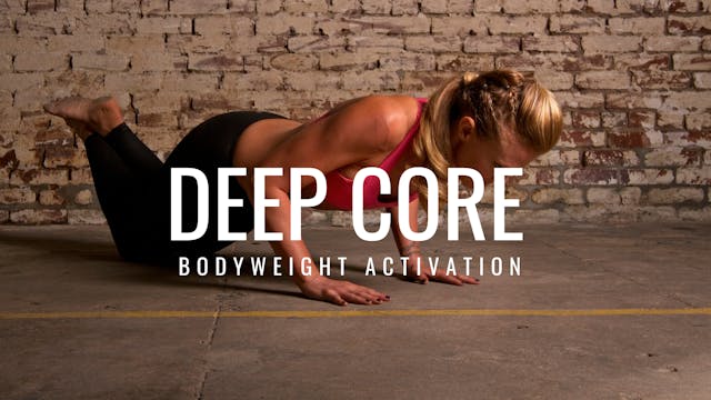 Deep Core Bodyweight Training